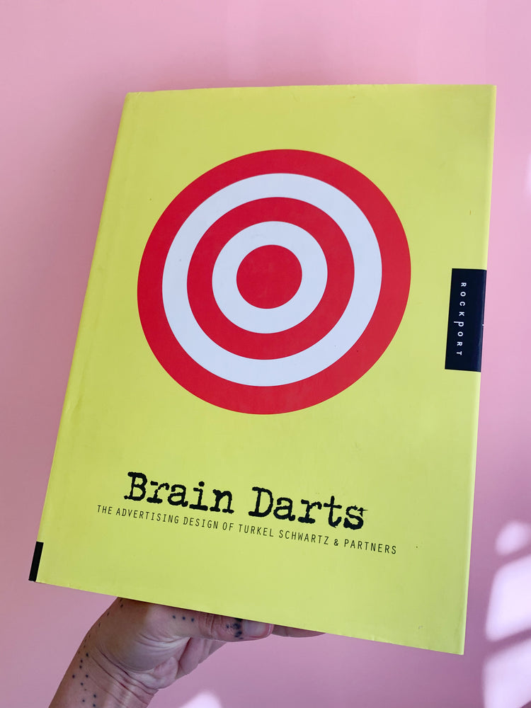 Brain Darts: The Advertising Design of Turkey Schwartz & Partners