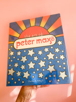 The Art of Peter Max by Charles A. Riley
