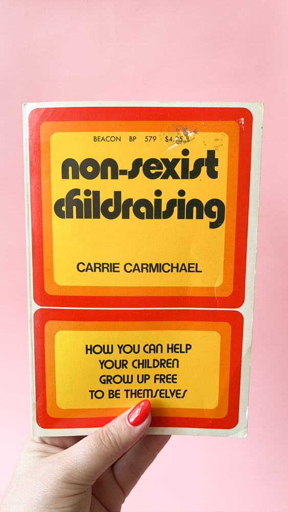 "Non-Sexist Childraising" Book